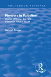Revival: Pioneers in Palestine (1923)