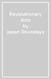 Revolutionary Acts