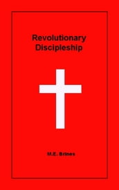 Revolutionary Discipleship