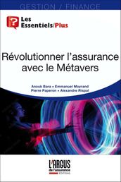 Révolutionner l assurance avec le Métavers