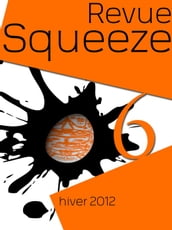 Revue Squeeze n°6