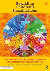 Rewilding Children s Imaginations