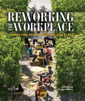 Reworking the Workplace