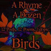 Rhyme A Dozen, A - Birds