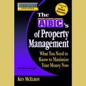 Rich Dad s Advisors: The ABC s of Property Management