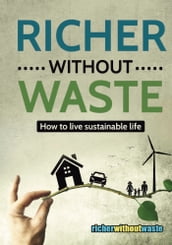 Richer Without Waste