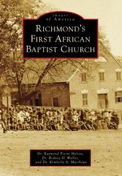 Richmond s First African Baptist Church