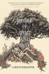 Riddle of Spirit and Bone