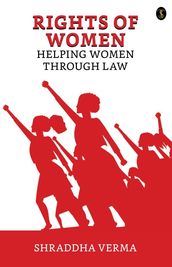 Rights of Women: Helping Women Through Law