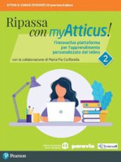 Ripassa con myAtticus! Per le Scuole superiori. Con e-book. Con espansione online. Vol. 2