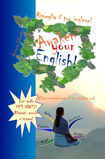 Risveglia il tuo inglese! Awaken Your English! - Antonio Libertino