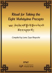 Ritual for Taking the Eight Mahayana Precepts eBook