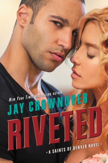 Riveted - Jay Crownover