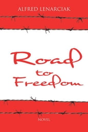 Road to Freedom