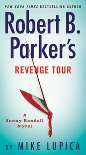 Robert B. Parker s Revenge Tour