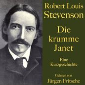 Robert Louis Stevenson: Die krumme Janet