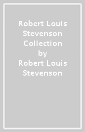 Robert Louis Stevenson Collection