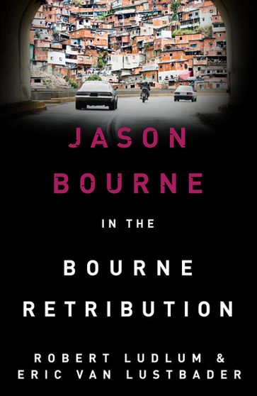 Robert Ludlum's The Bourne Retribution - Eric Van Lustbader - Robert Ludlum