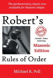 Robert s Rules of Order: Masonic Edition
