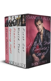 A Rock Star Romance Series Box Set Books 1 to 5