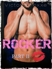 Rocker: Part Two