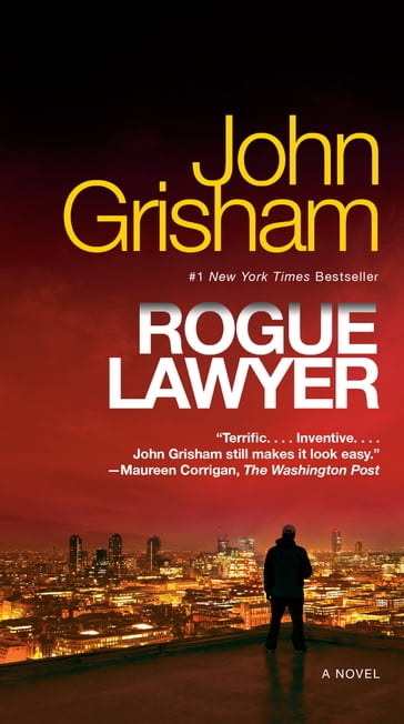 Rogue Lawyer - John Grisham