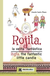 Rojita, la velita fantástica