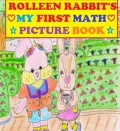 Rolleen Rabbits My First Math Picture Book