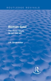 Roman Gaul (Routledge Revivals)