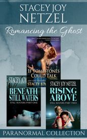 Romancing the Ghost: Paranormal Collection