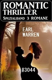Romantic Thriller Spezialband 3044 - 3 Romane