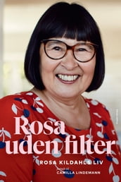 Rosa uden filter