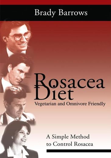 Rosacea Diet - Brady Barrows