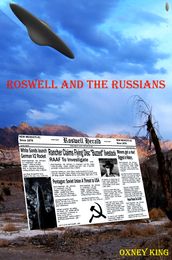 Roswell and the Russians