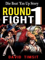 Round 1: Fight!