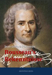 Rousseau s Bekenntnisse