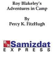 Roy Blakeley s Adventures in Camp