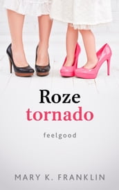 Roze Tornado