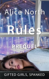 Rules Prequel