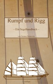 Rumpf und Rigg