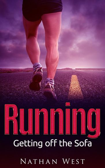 Running: Getting off the Sofa - Nathan West