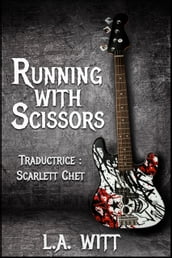 Running With Scissors (French)