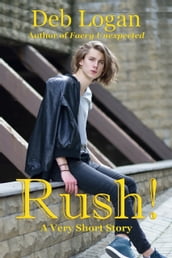 Rush!