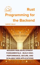 Rust Programming for the Backend