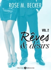 Rêves et désirs, vol. 2