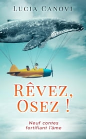 Rêvez, Osez !