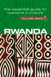 Rwanda - Culture Smart!