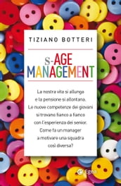 S-Age management