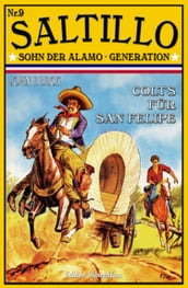 SALTILLO #9: Colts für San Felipe