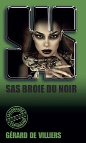 SAS 7 SAS Broie du noir